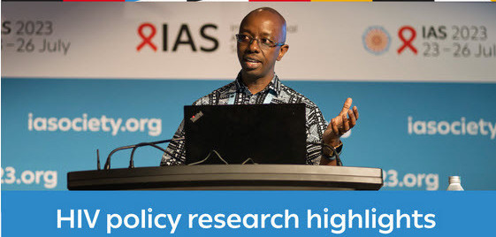 HIV policy-focused highlights to expect at AIDS 2024